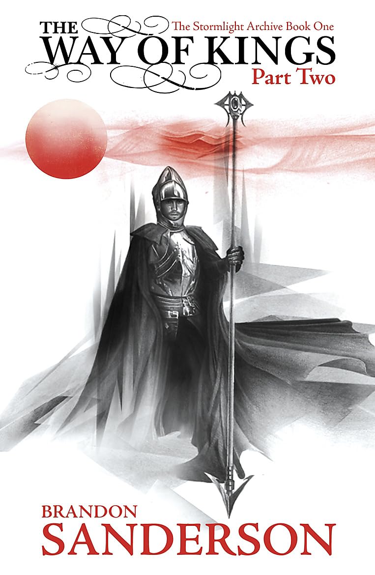 The Way of Kings Part 2